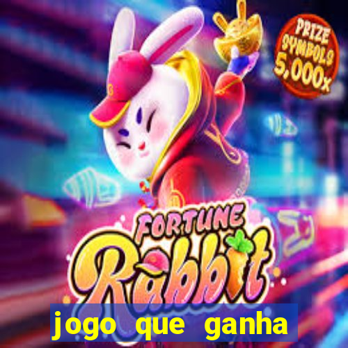 jogo que ganha dinheiro de verdade sem deposito