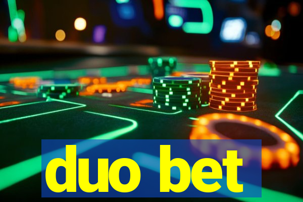 duo bet