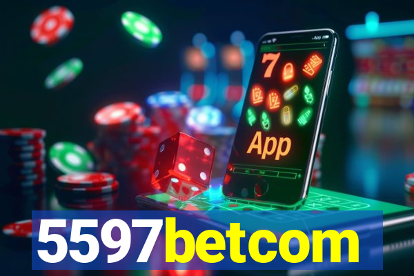 5597betcom