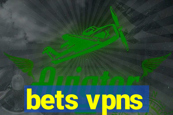 bets vpns