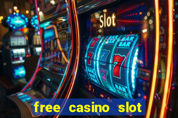 free casino slot machine game