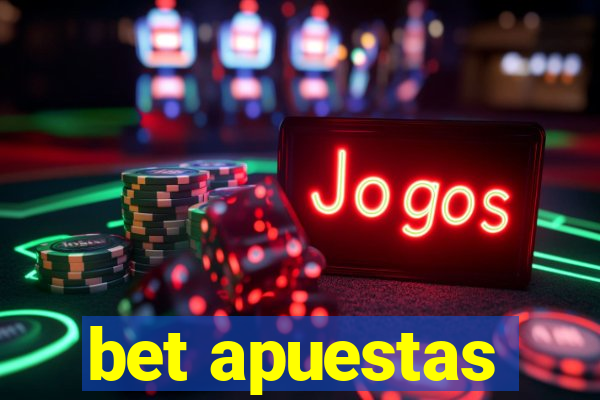 bet apuestas