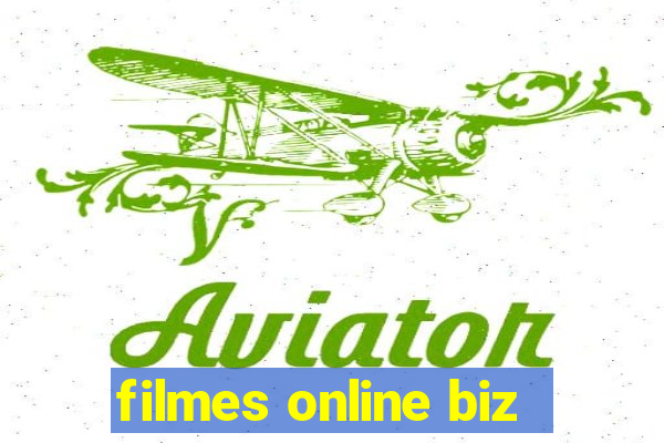 filmes online biz