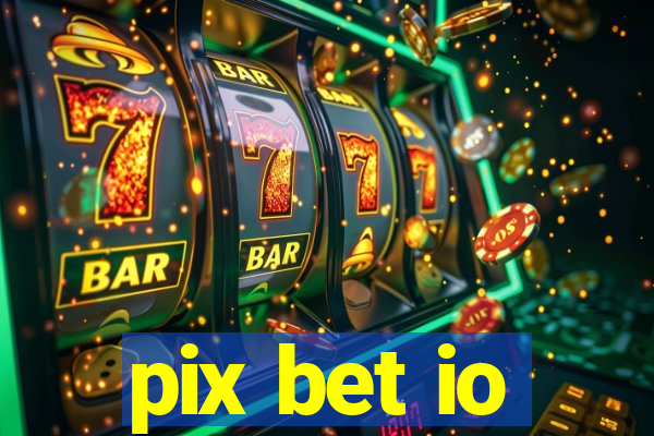 pix bet io