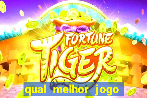 qual melhor jogo de ganhar dinheiro