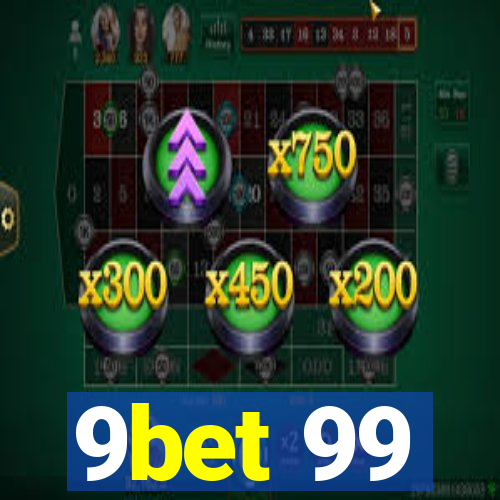 9bet 99