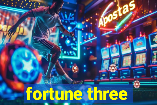 fortune three