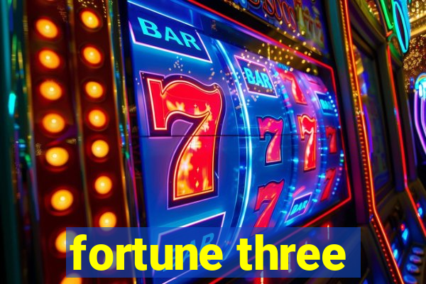 fortune three