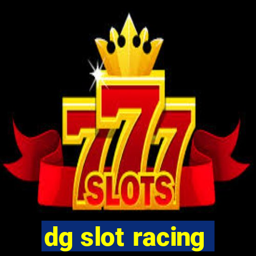 dg slot racing