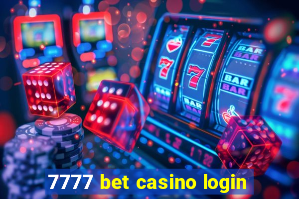 7777 bet casino login