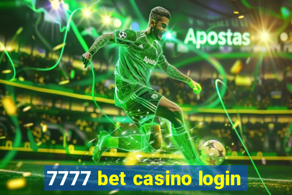 7777 bet casino login