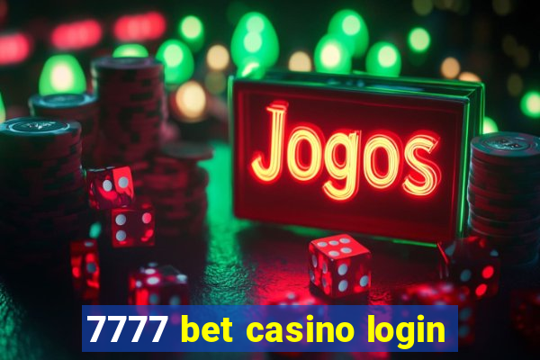 7777 bet casino login