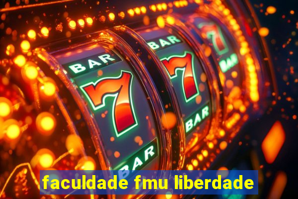 faculdade fmu liberdade