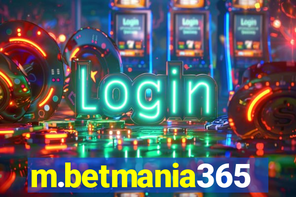 m.betmania365