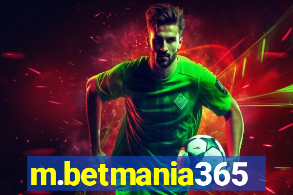 m.betmania365