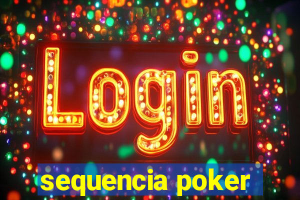 sequencia poker