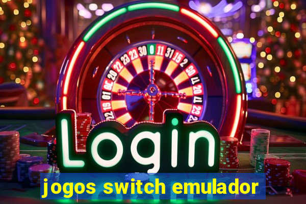 jogos switch emulador