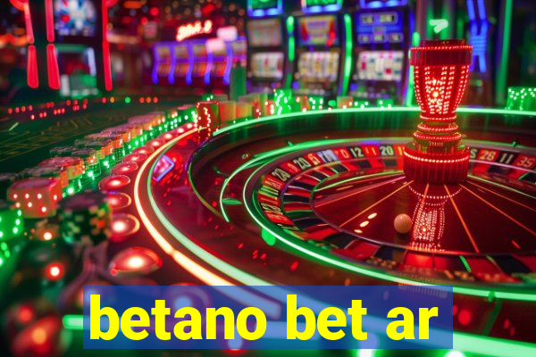 betano bet ar