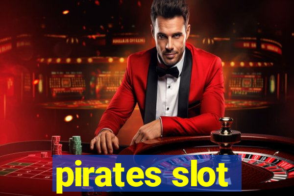 pirates slot