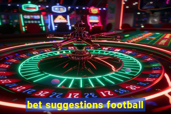 bet suggestions football