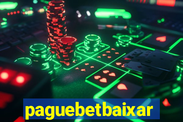 paguebetbaixar