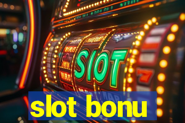 slot bonu