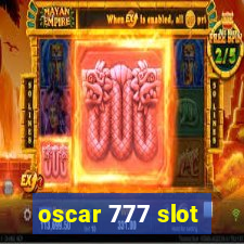 oscar 777 slot