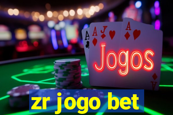 zr jogo bet