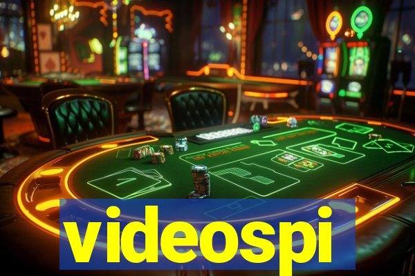 videospi