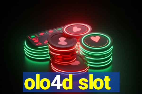 olo4d slot