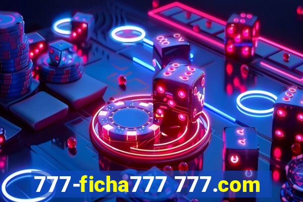 777-ficha777 777.com