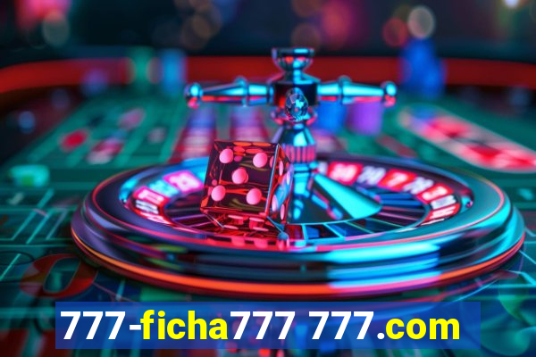 777-ficha777 777.com