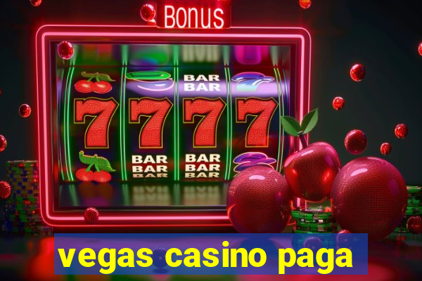 vegas casino paga