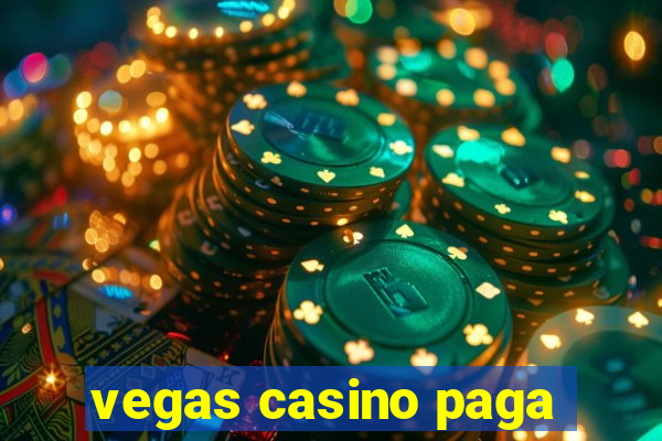 vegas casino paga