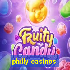 philly casinos