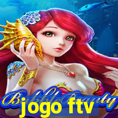 jogo ftv