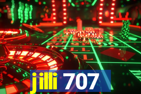 jilli 707