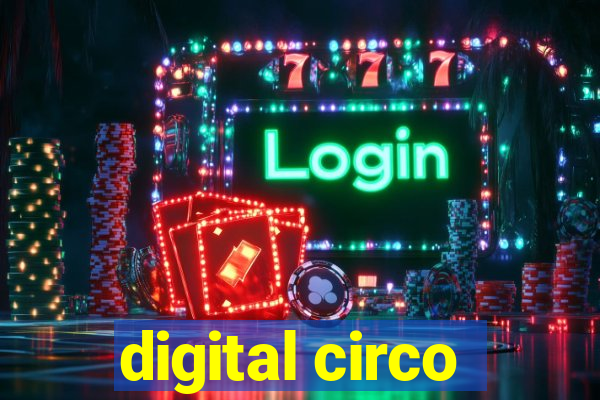 digital circo