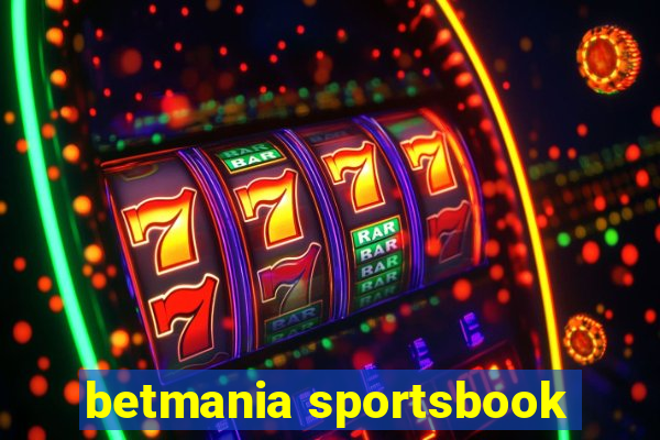 betmania sportsbook