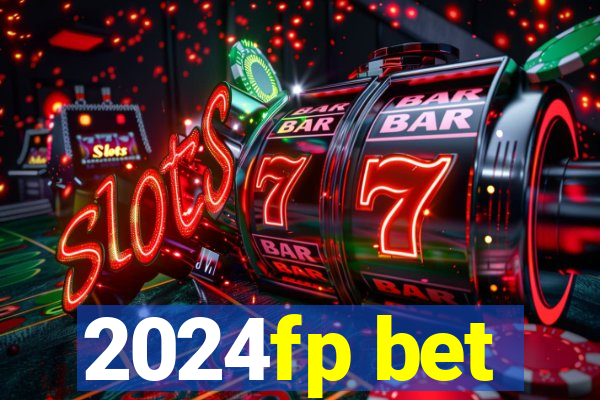 2024fp bet