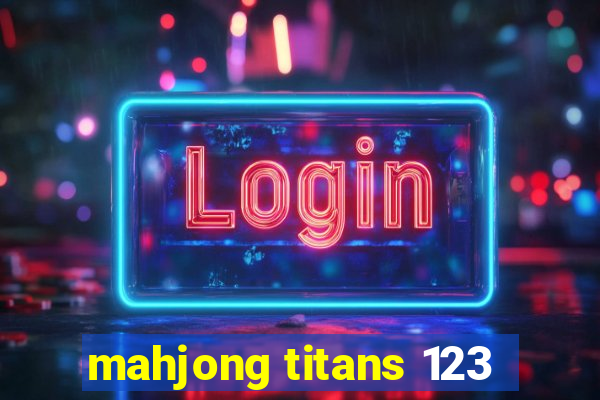 mahjong titans 123