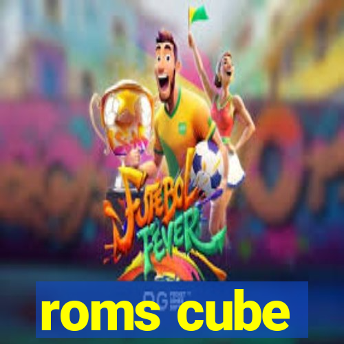 roms cube