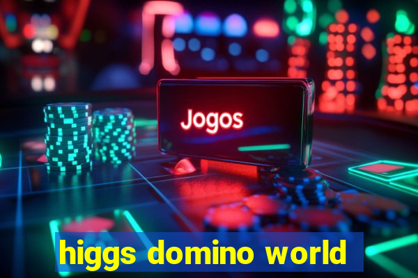 higgs domino world