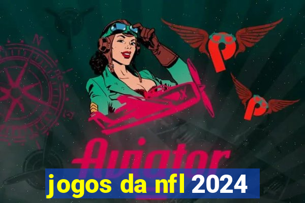 jogos da nfl 2024