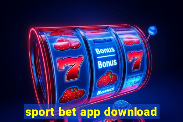 sport bet app download