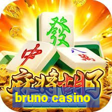 bruno casino