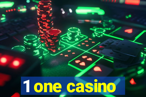 1 one casino