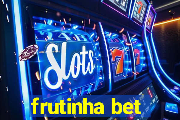 frutinha bet