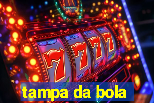 tampa da bola