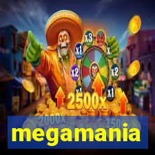 megamania